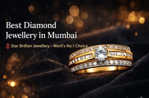 Best Diamond Jewellery in Mumbai – Star Brillian Jewellery Worli Showroom